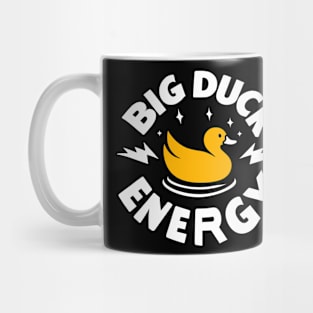 Big Duck Energy Duck Pun Yellow Duck Rubber Duck Funny Duck Mug